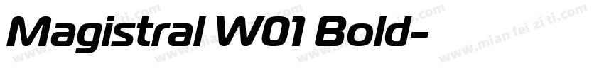 Magistral W01 Bold字体转换